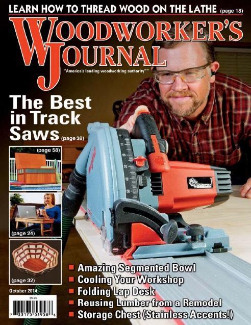 Woodworker’s Journal – October 2014